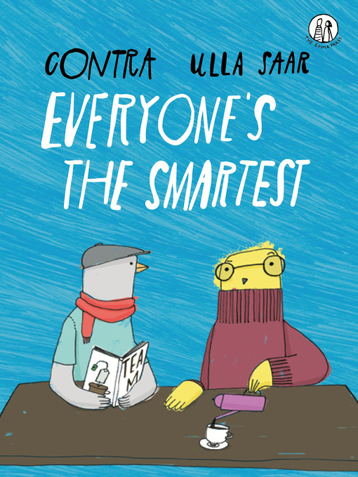 Title details for Everyone's the Smartest by Contra - Available